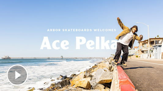 Arbor Skateboards Welcomes Ace Pelka